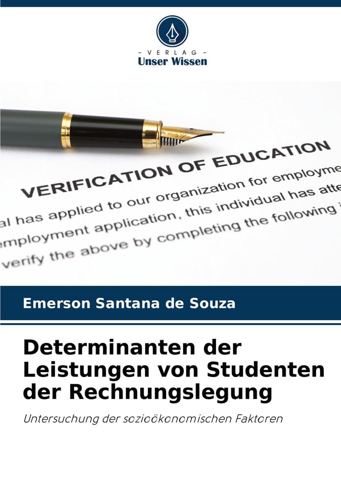 Determinanten der Leistungen von Studenten der Rechnungslegung
