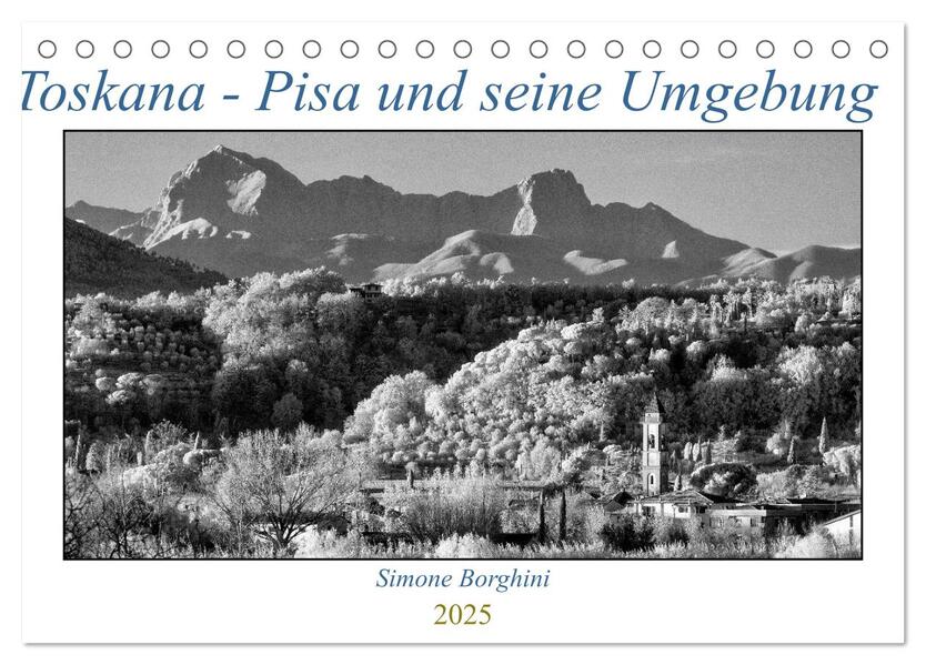 Toskana - Pisa und seine Umgebung (Tischkalender 2025 DIN A5 quer) CALVENDO Monatskalender