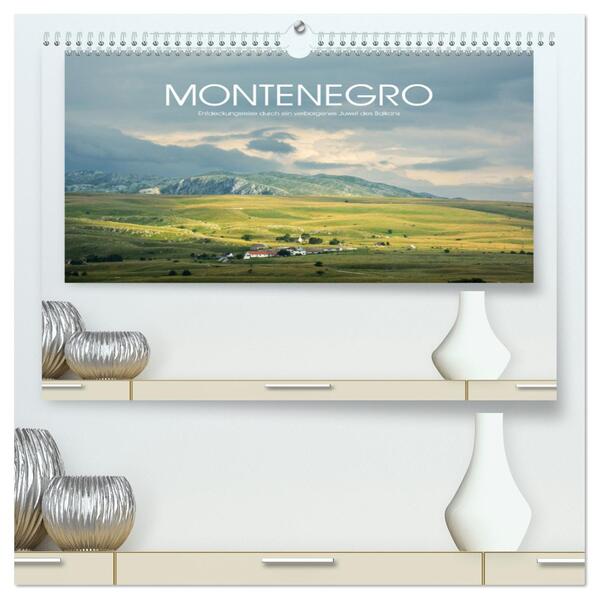 Montenegro Entdeckungsreise durch ein verborgenes Juwel des Balkans (hochwertiger Premium Wandkalender 2025 DIN A2 quer) Kunstdruck in Hochglanz