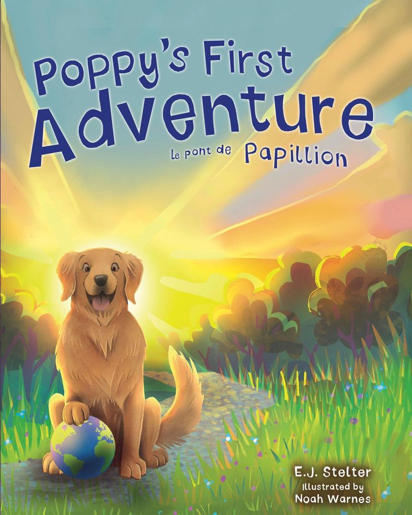 Poppy's First Adventure: Le Pont de Papillion