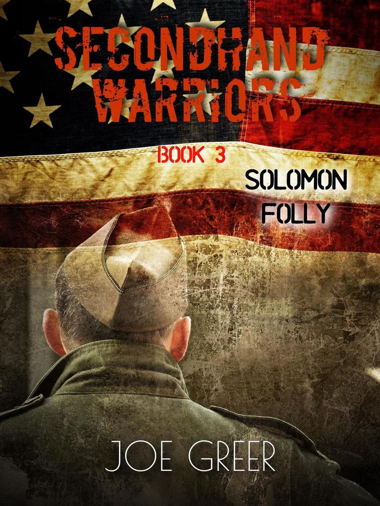 Solomon Folly (Secondhand Warriors #3)