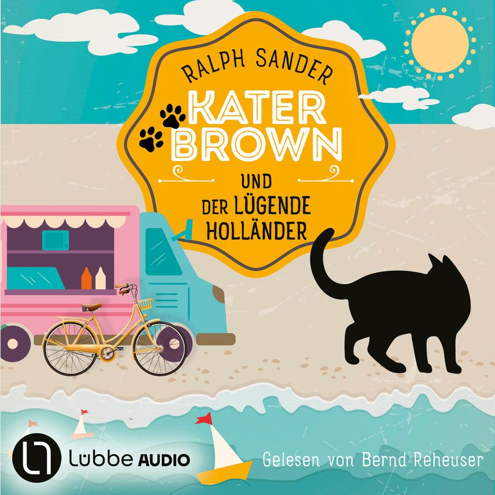 Kater Brown und der lügende Holländer - Ein Kater-Brown-Krimi Teil 14