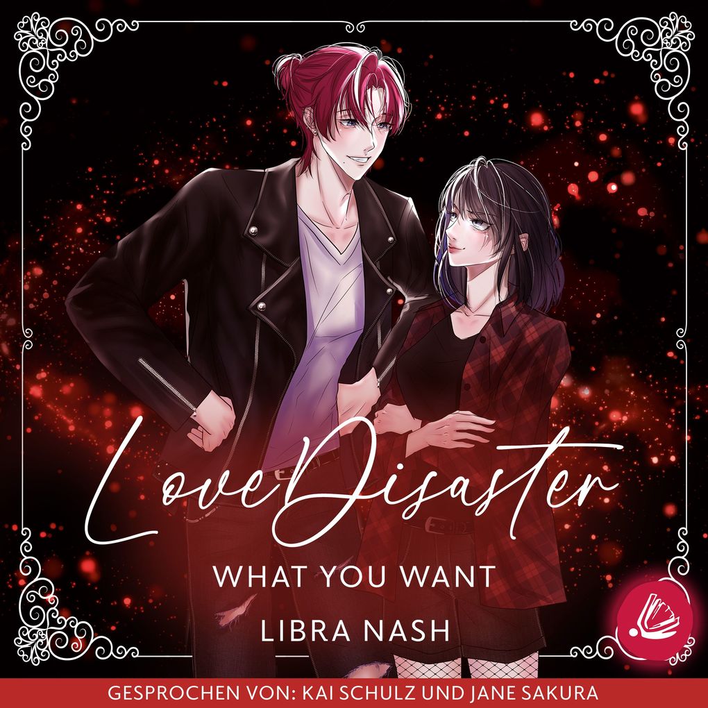 LoveDisaster WHAT YOU WANT