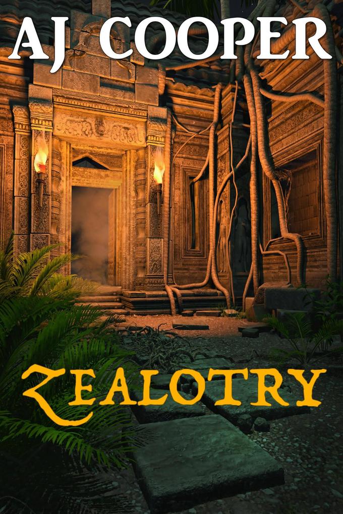 Zealotry (Desert Tales #2)