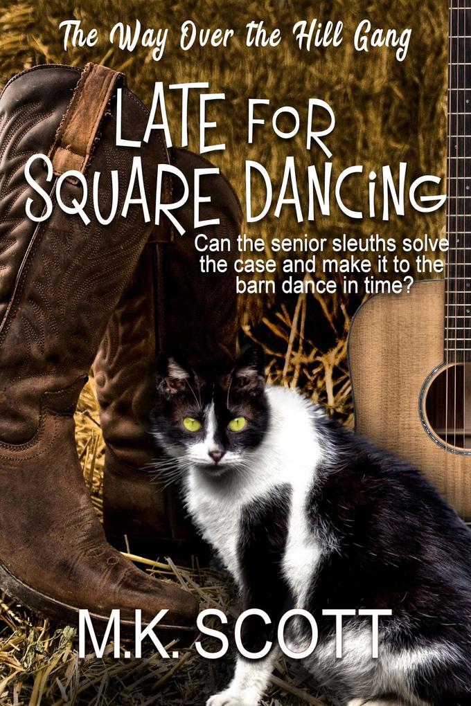 Late for Square Dancing