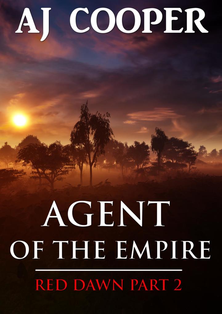 Agent of the Empire (Red Dawn #2)