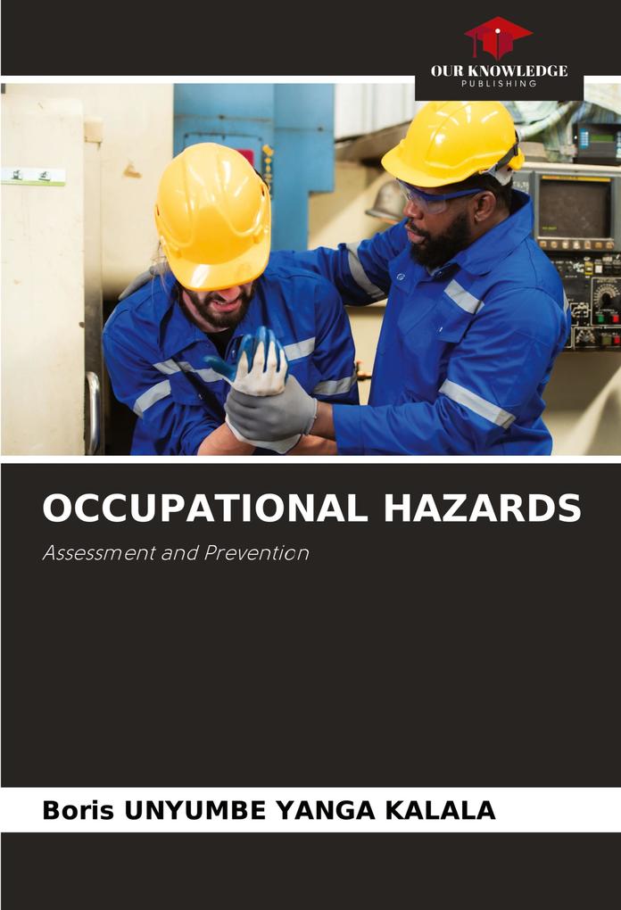 OCCUPATIONAL HAZARDS