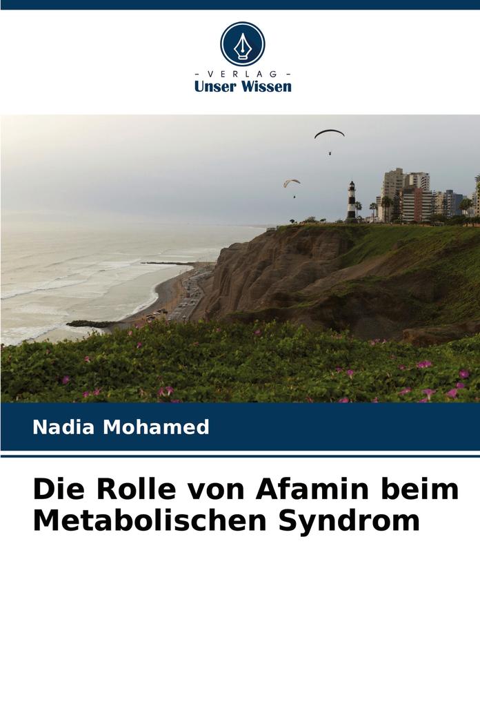 Die Rolle von Afamin beim Metabolischen Syndrom