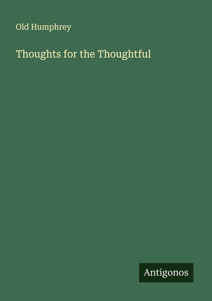 Thoughts for the Thoughtful