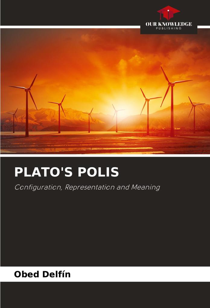 PLATO'S POLIS