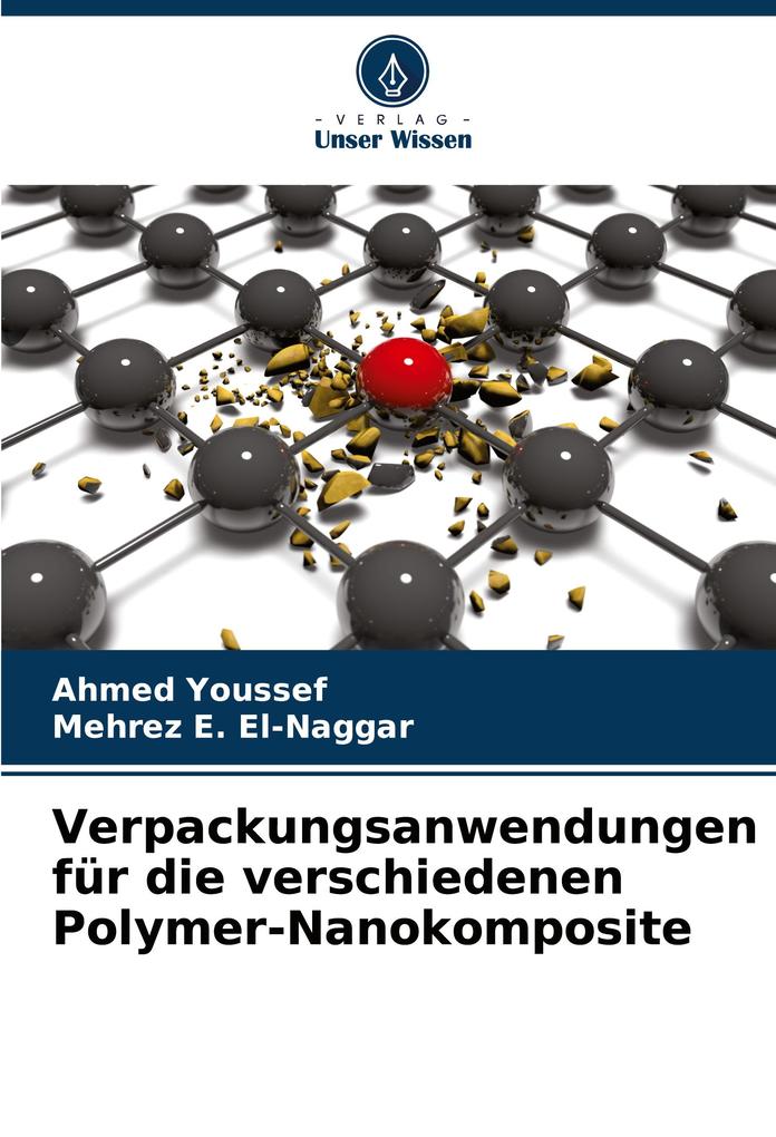 Verpackungsanwendungen für die verschiedenen Polymer-Nanokomposite