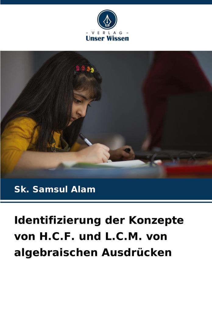 Identifizierung der Konzepte von H.C.F. und L.C.M. von algebraischen Ausdrücken