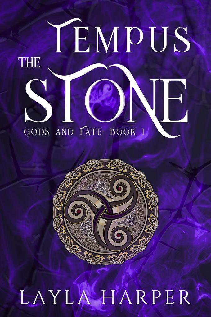 The Tempus Stone (Gods and Fate #1)