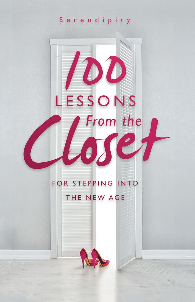 100 Lessons From the Closet
