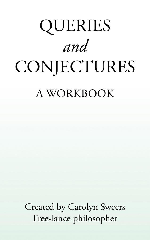QUERIES AND CONJECTURES