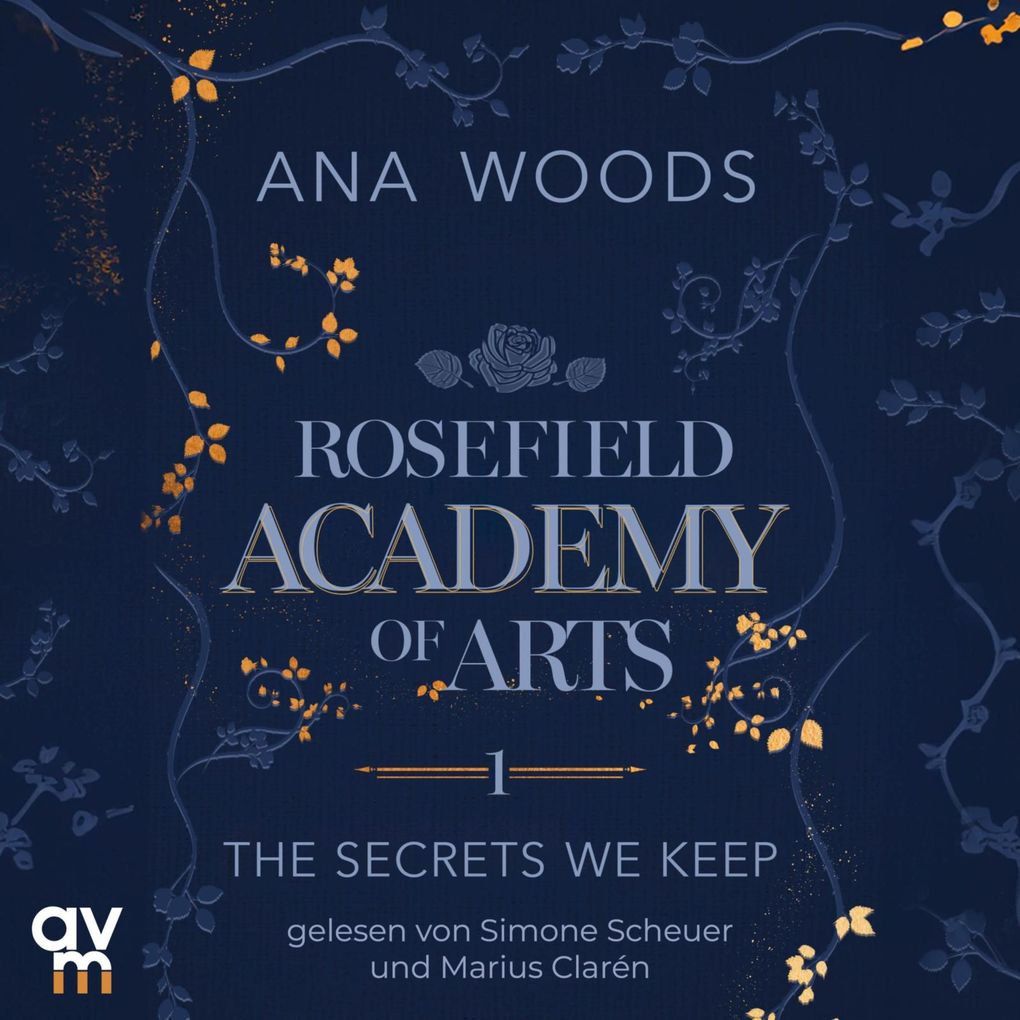 Rosefield Academy of Arts The Secrets We Keep