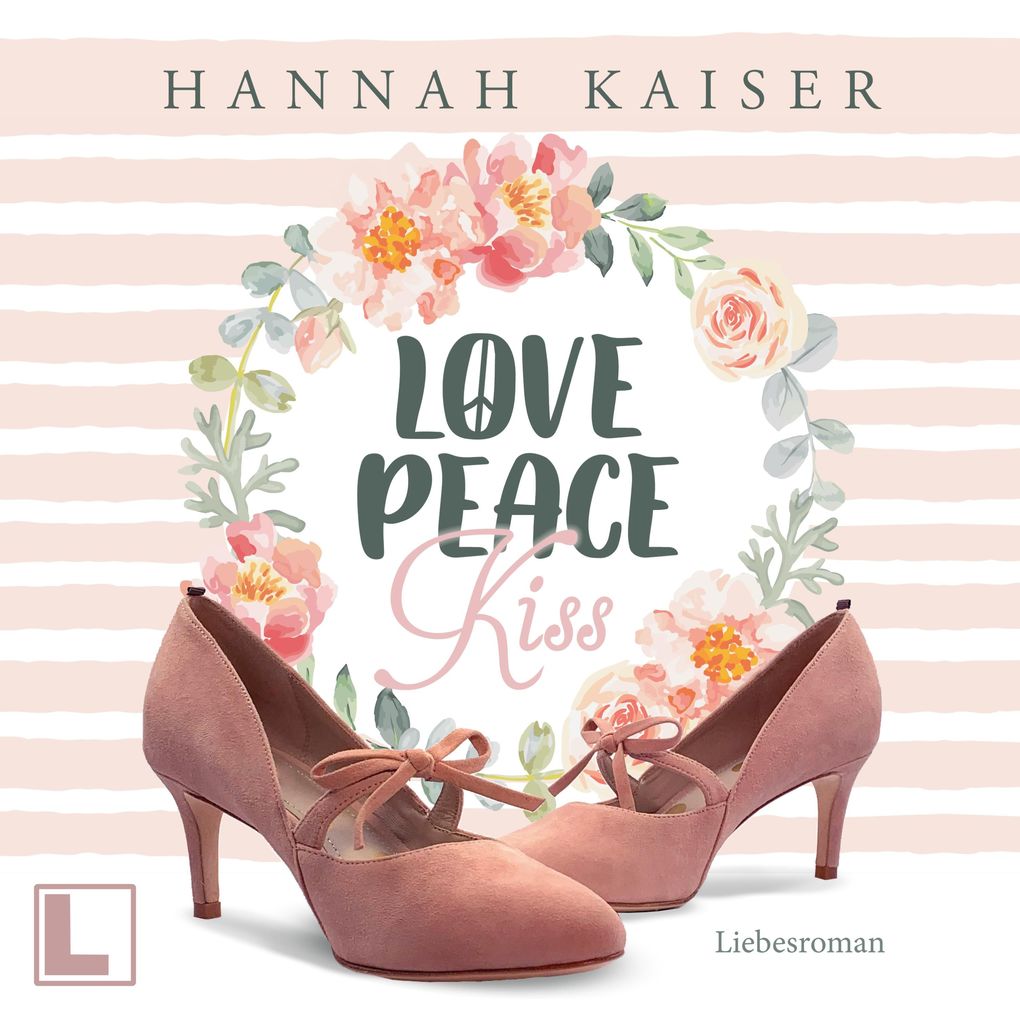 Love Peace Kiss