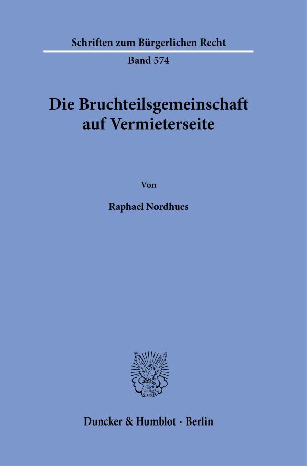 Die Bruchteilsgemeinschaft auf Vermieterseite