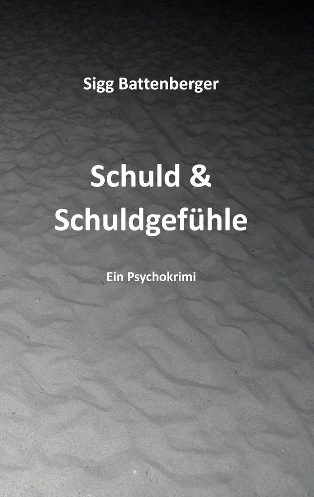 Schuld & Schuldgefühle