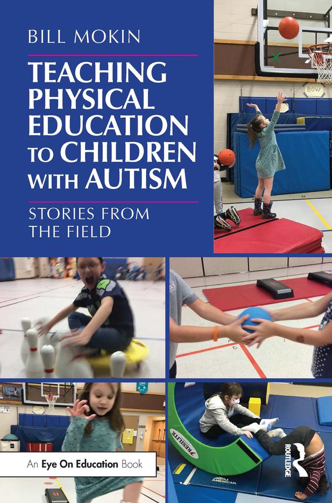 Teaching Physical Education to Children with Autism