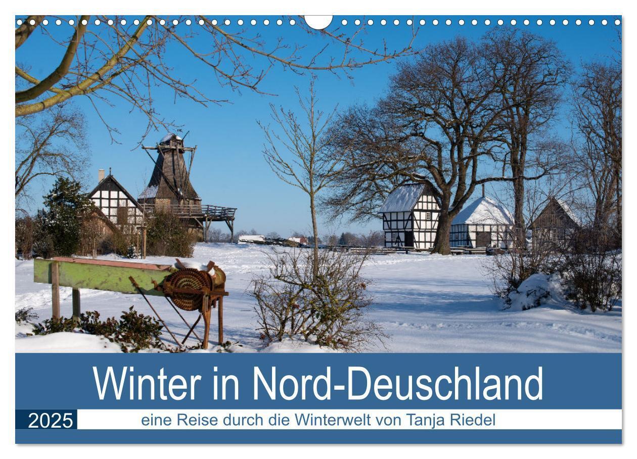 Winter in Nord-Deutschland (Wandkalender 2025 DIN A3 quer) CALVENDO Monatskalender