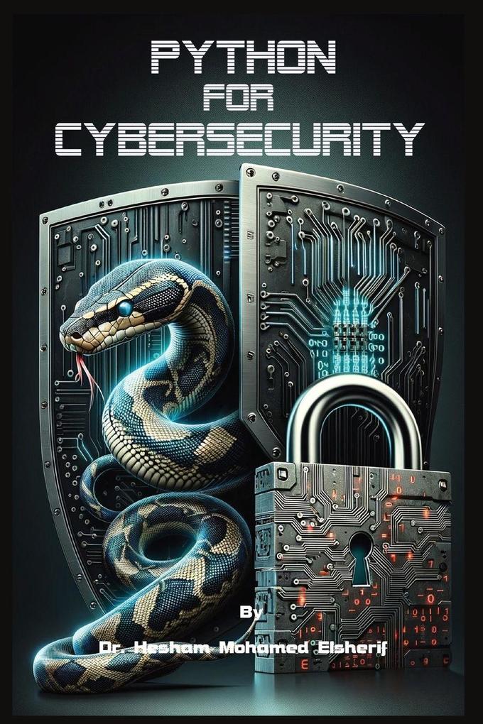Python For Cybersecurity