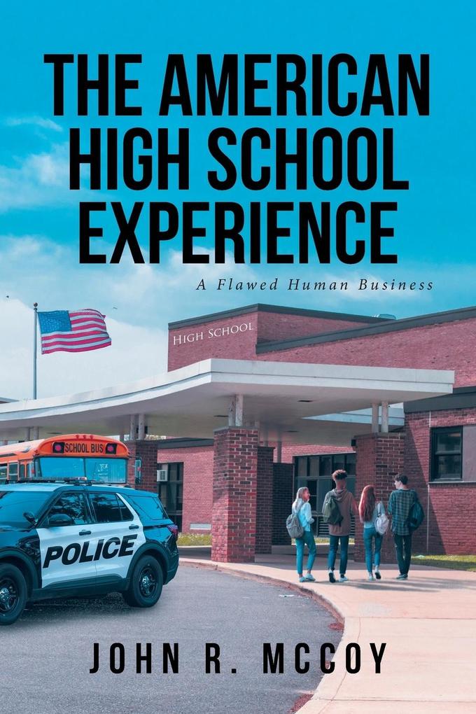 The American High School Experience