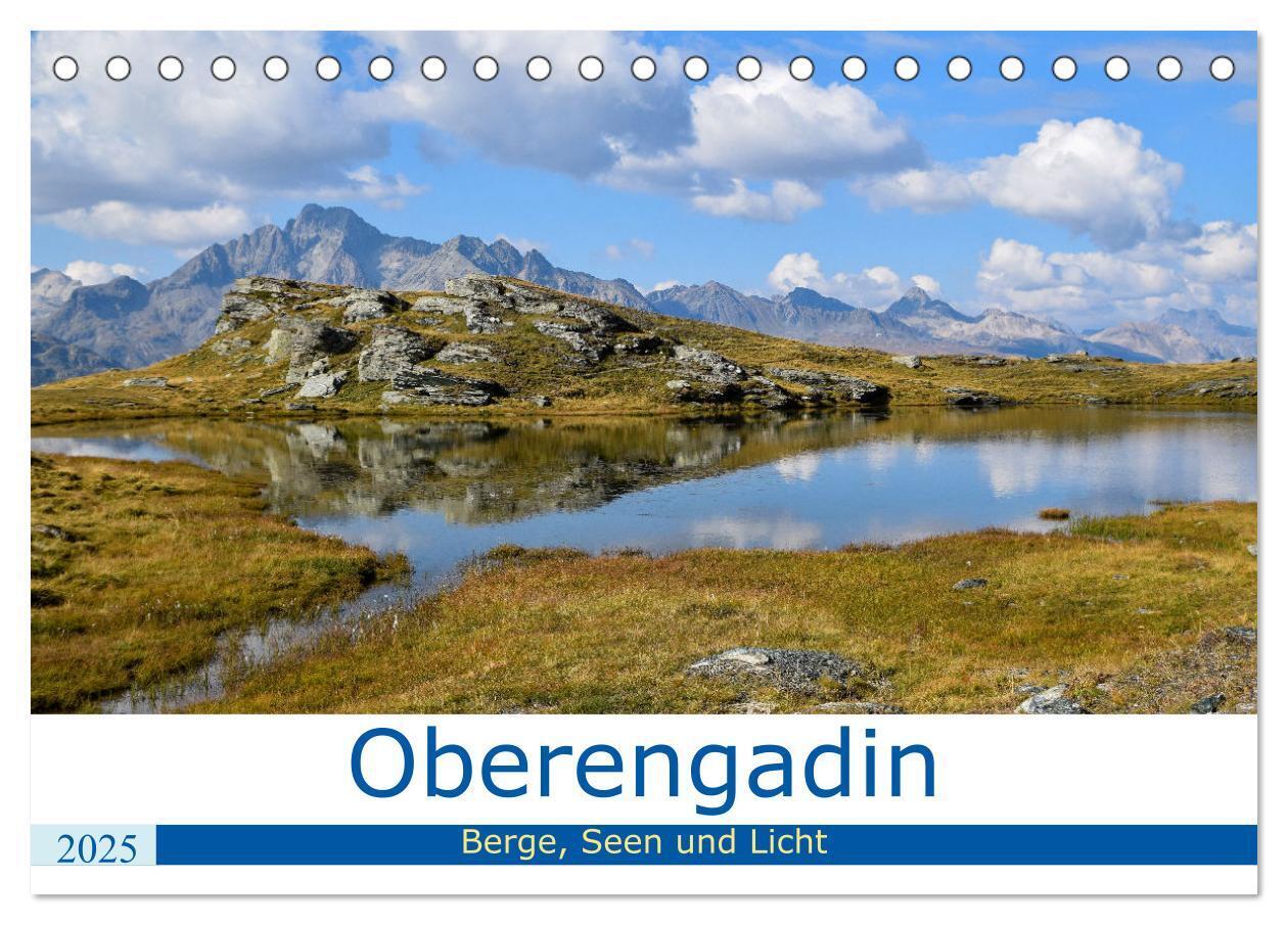 Oberengadin - Berge Seen und Licht (Tischkalender 2025 DIN A5 quer) CALVENDO Monatskalender