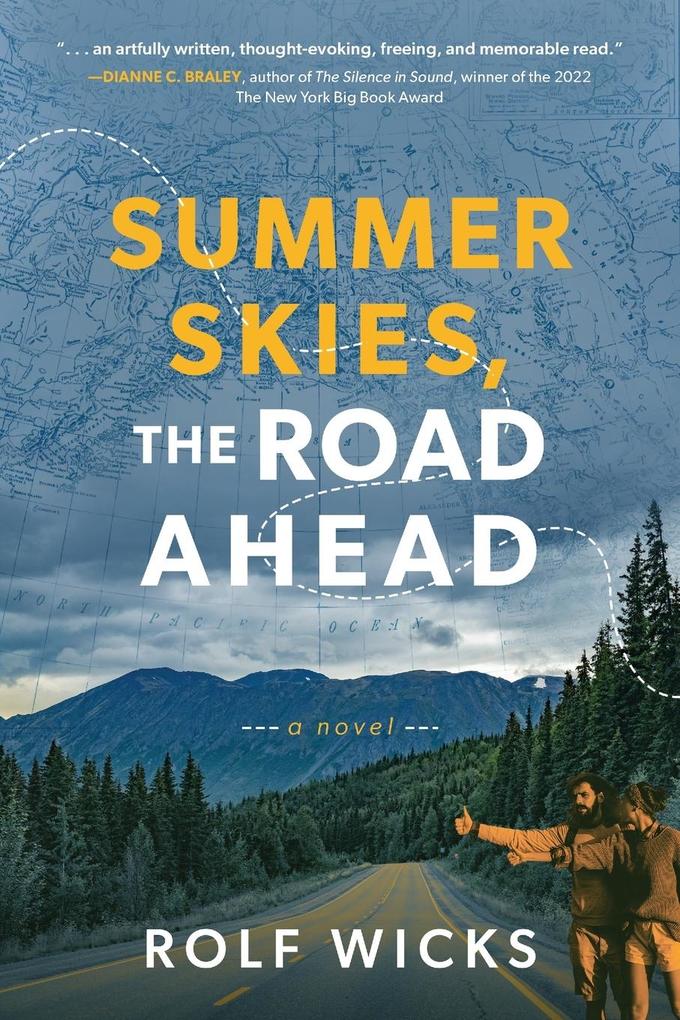 Summer Skies the Road Ahead