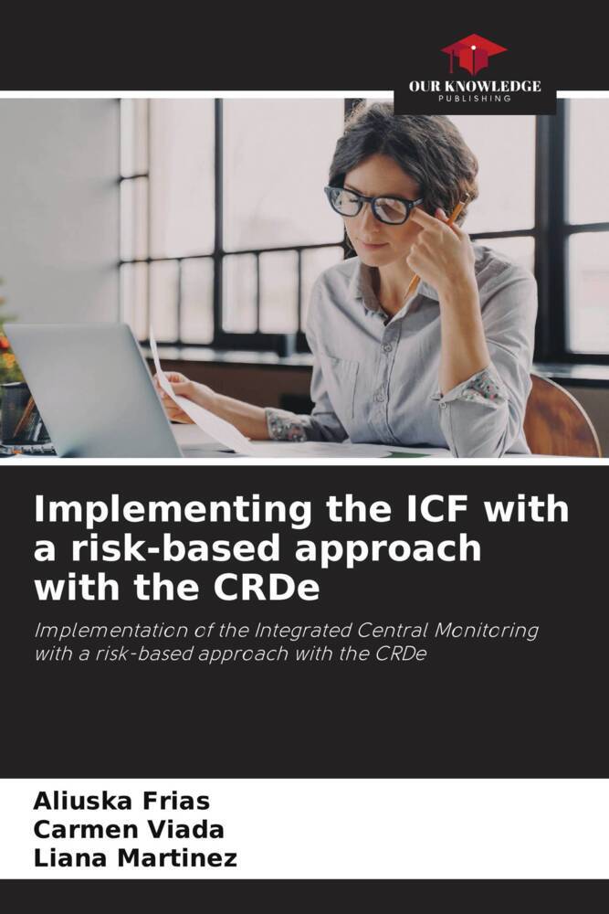 Implementing the ICF with a risk-based approach with the CRDe