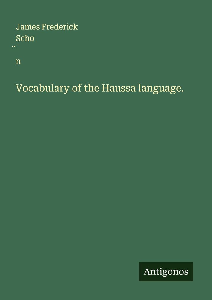 Vocabulary of the Haussa language.