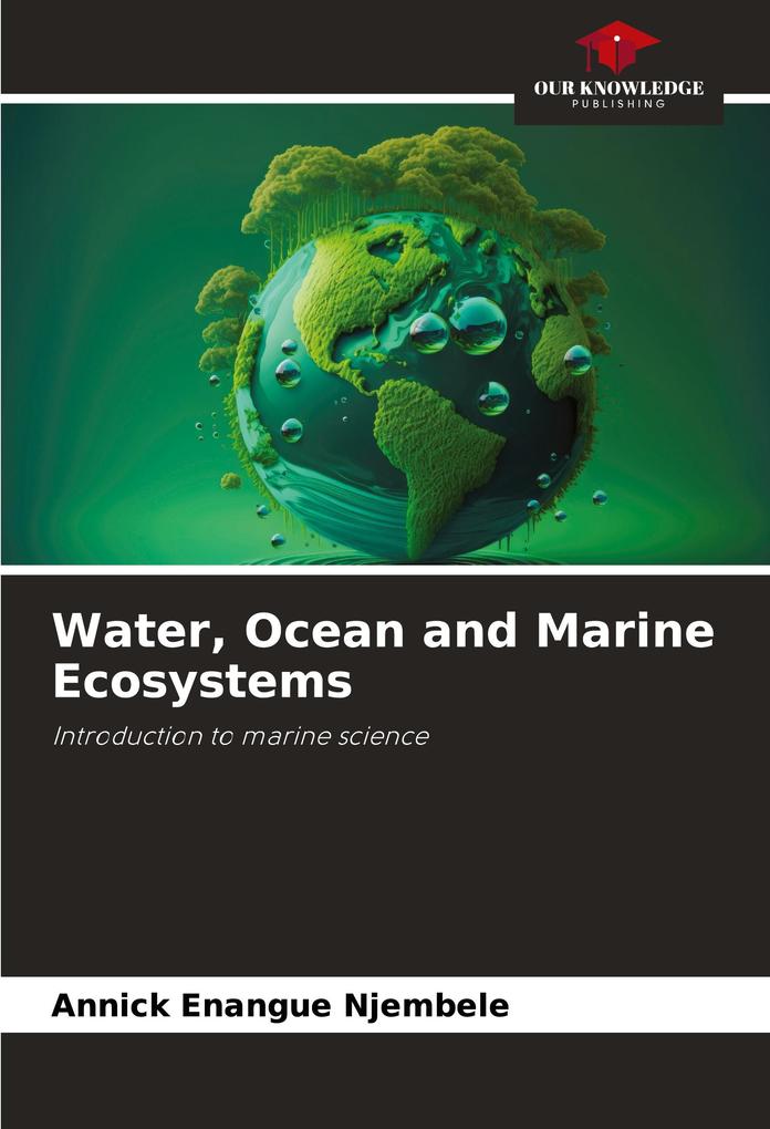 Water Ocean and Marine Ecosystems