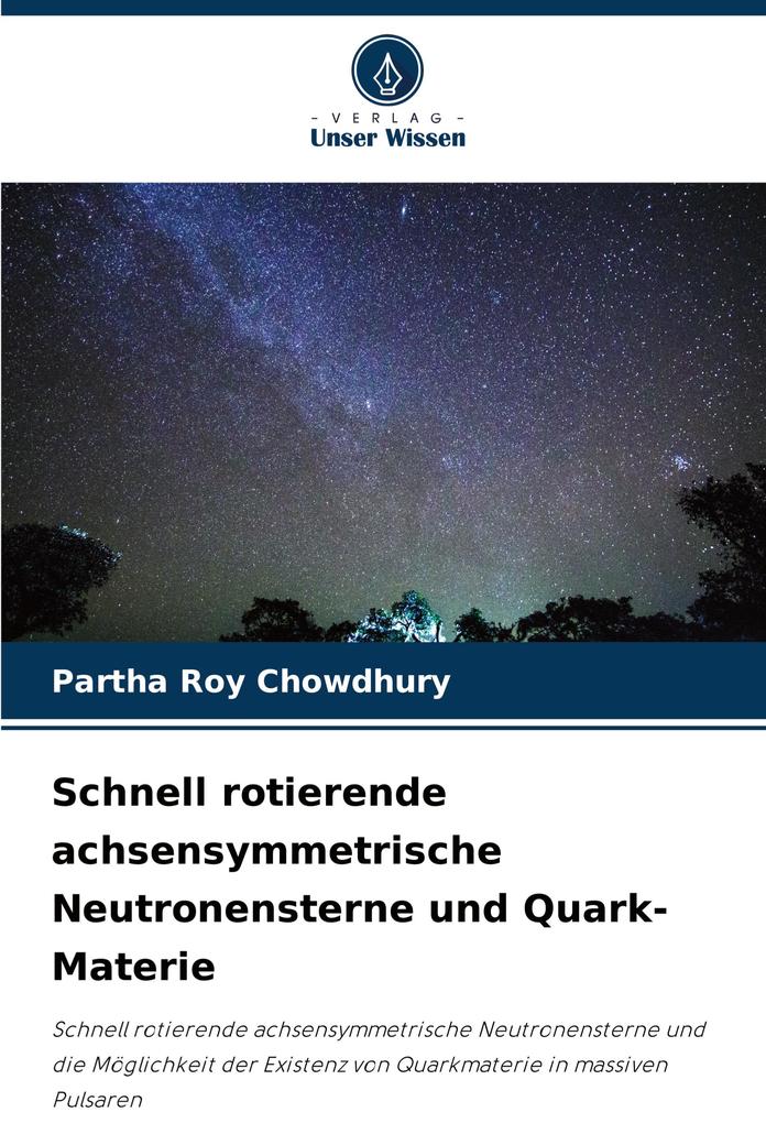 Schnell rotierende achsensymmetrische Neutronensterne und Quark-Materie