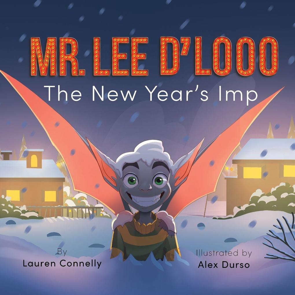 Mr. Lee D'Looo the New Year's Imp