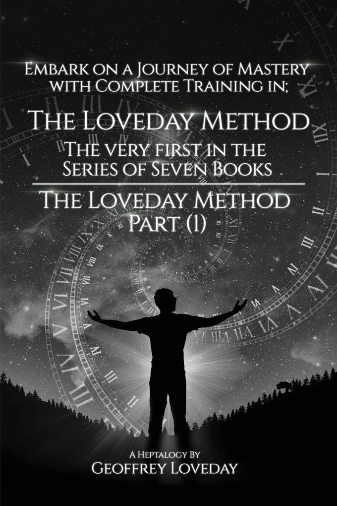 The Loveday Method®'Part (1)