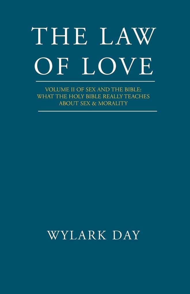 THE LAW OF LOVE