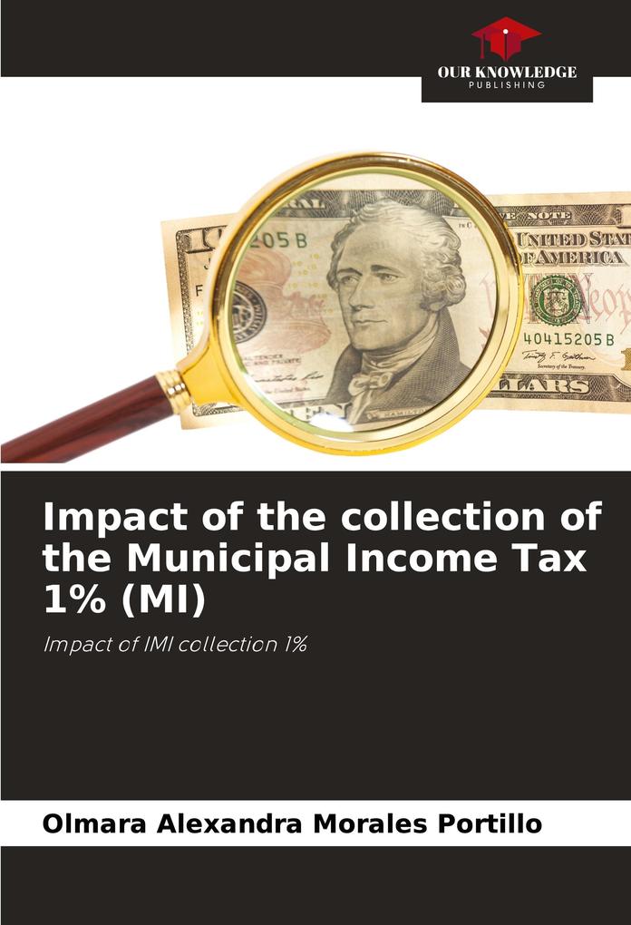 Impact of the collection of the Municipal Income Tax 1% (MI)