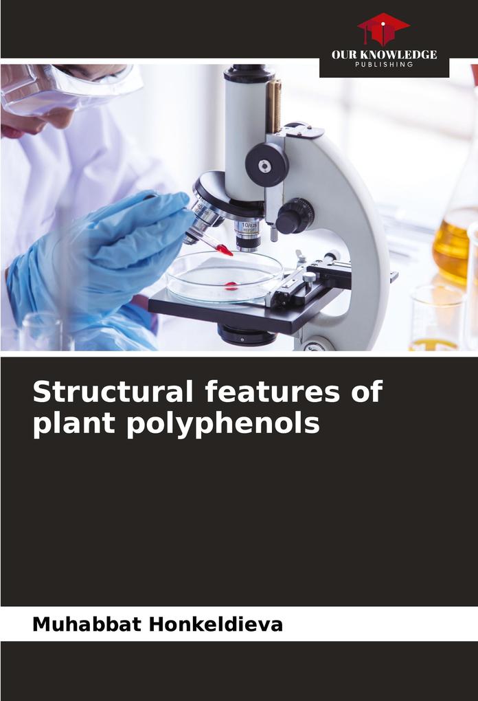 Structural features of plant polyphenols