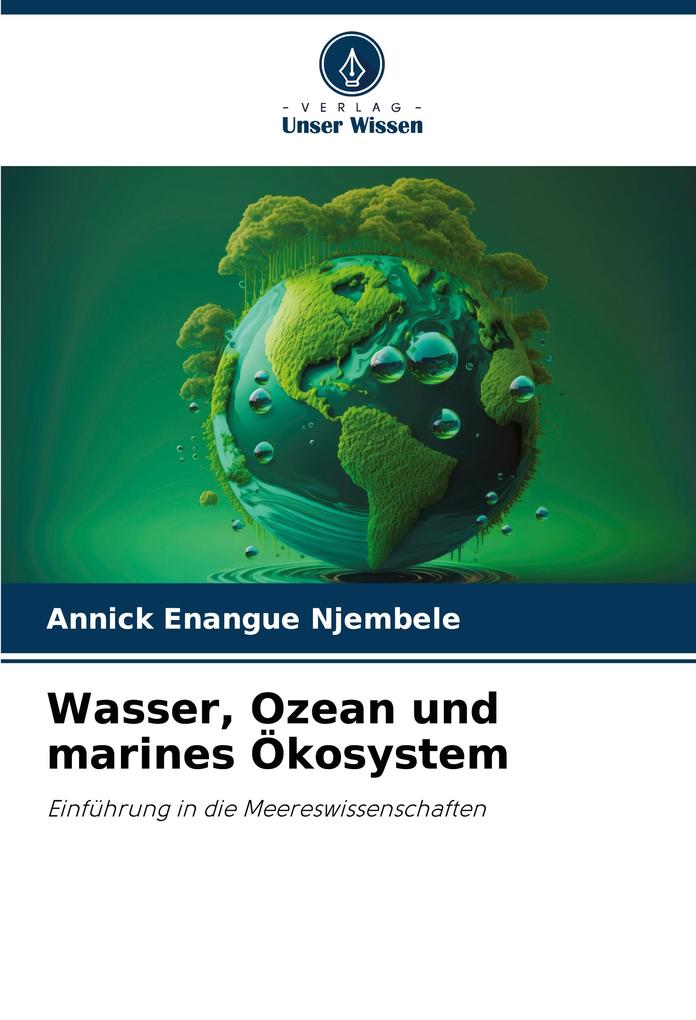 Wasser Ozean und marines Ökosystem