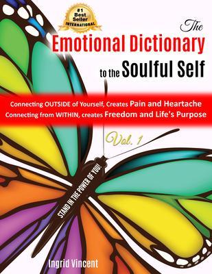 The Emotional Dictionary to the Soulful Self