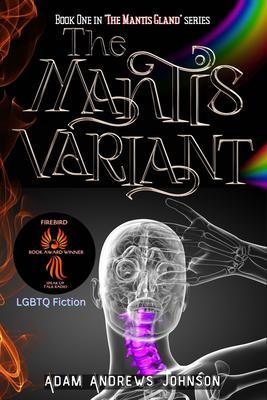 The Mantis Variant - Book One