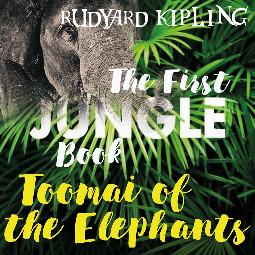 Toomai of the Elephants
