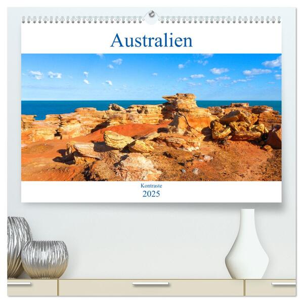 Australien - Kontraste (hochwertiger Premium Wandkalender 2025 DIN A2 quer) Kunstdruck in Hochglanz