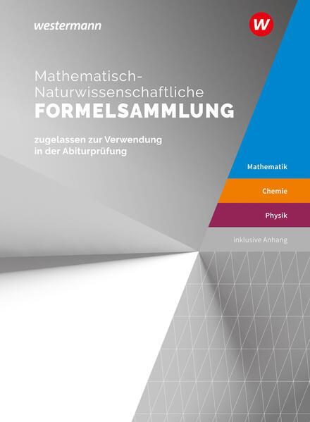 Mathematisch-Naturwissenschaftliche Formelsammlung IQB