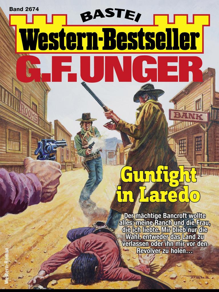 G. F. Unger Western-Bestseller 2674