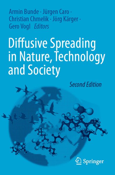 Diffusive Spreading in Nature Technology and Society
