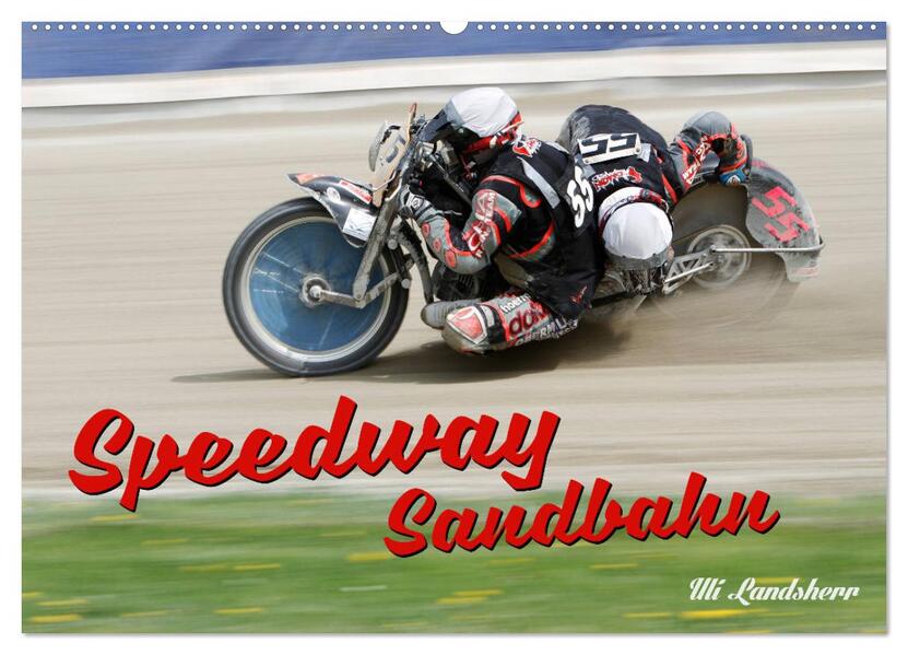 Speedway Sandbahn (Wandkalender 2025 DIN A2 quer) CALVENDO Monatskalender
