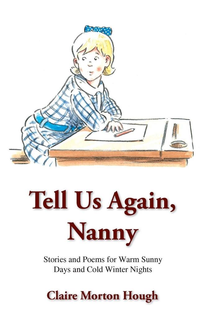 Tell Us Again Nanny