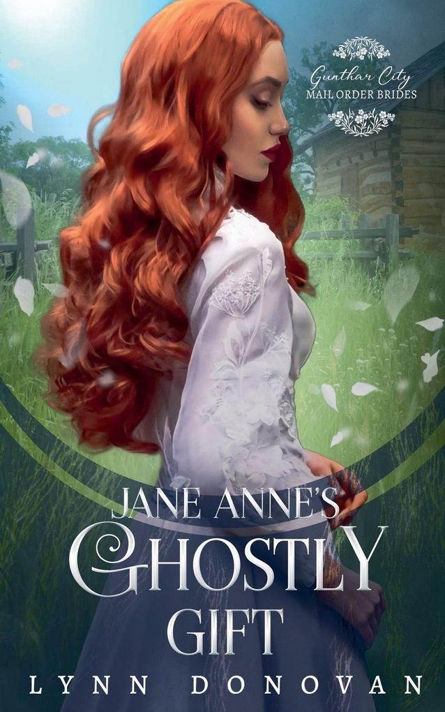 Jane Anne's Ghostly Gifts