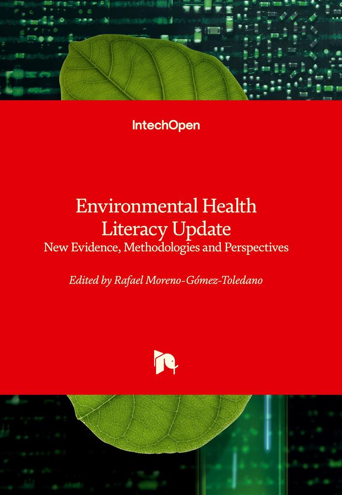 Environmental Health Literacy Update - New Evidence Methodologies and Perspectives